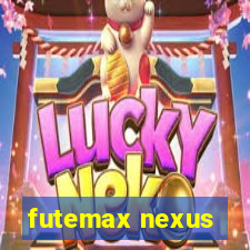 futemax nexus