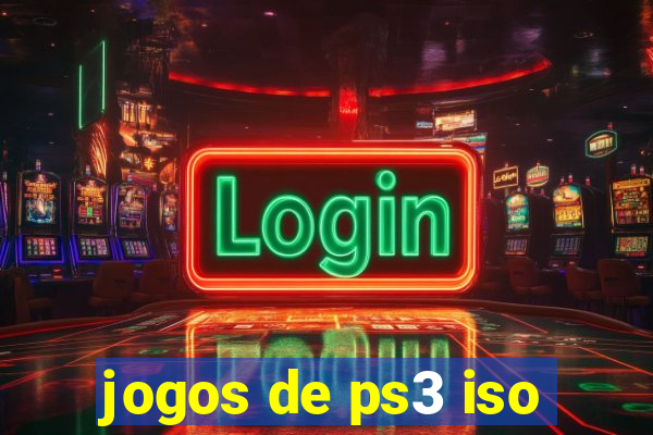 jogos de ps3 iso