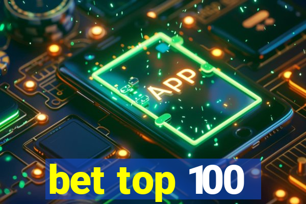 bet top 100