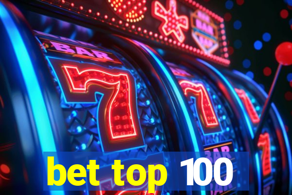 bet top 100