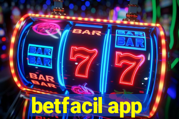 betfacil app