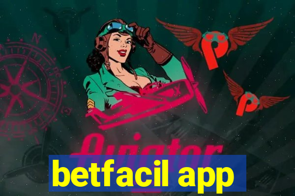 betfacil app