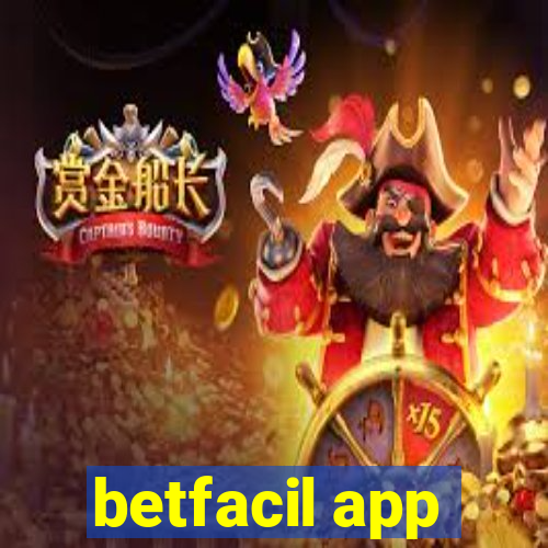 betfacil app