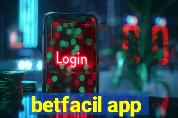 betfacil app