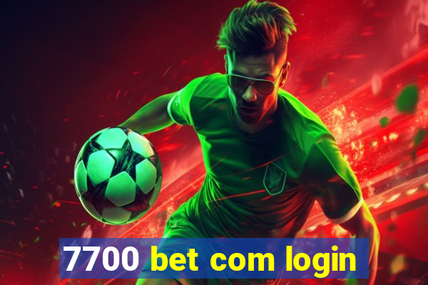 7700 bet com login