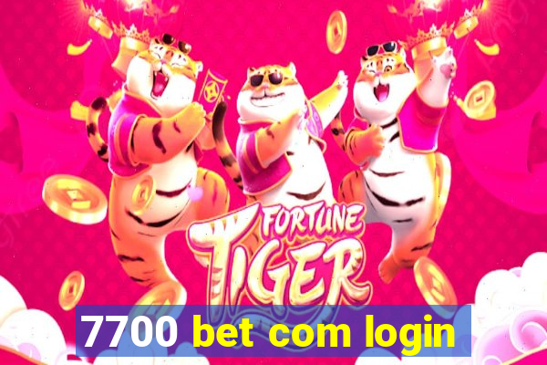 7700 bet com login