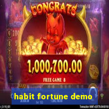 habit fortune demo