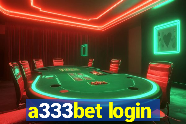 a333bet login