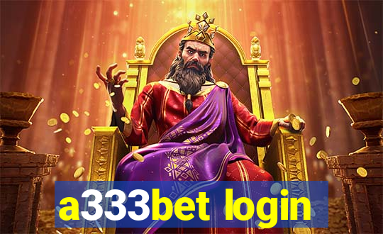 a333bet login