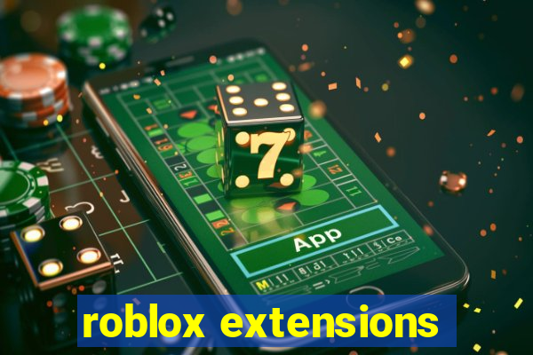 roblox extensions