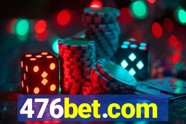 476bet.com