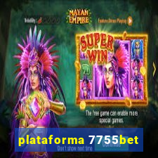 plataforma 7755bet