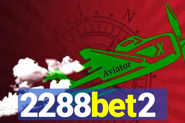 2288bet2