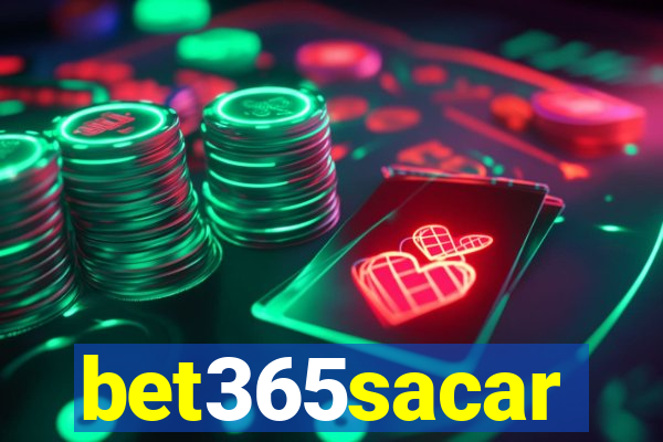 bet365sacar