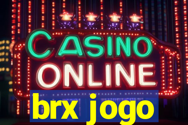 brx jogo