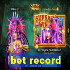 bet record