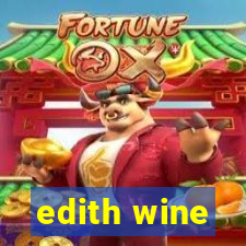 edith wine