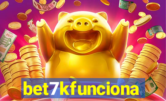 bet7kfunciona