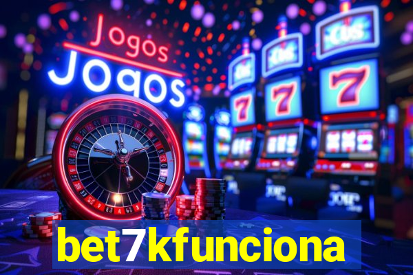 bet7kfunciona