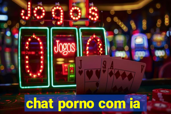 chat porno com ia