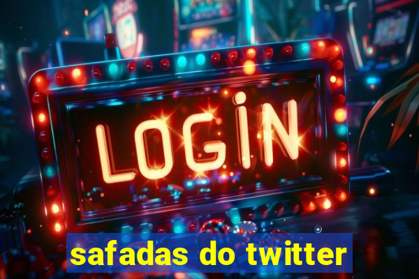 safadas do twitter