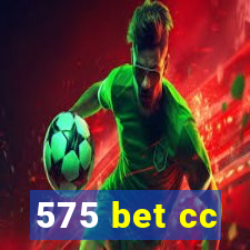 575 bet cc