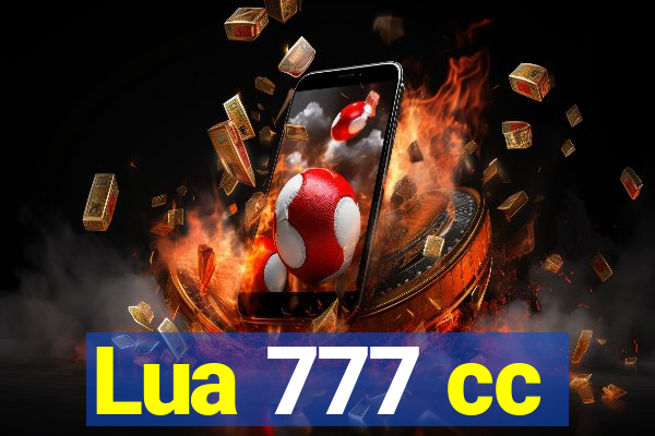 Lua 777 cc