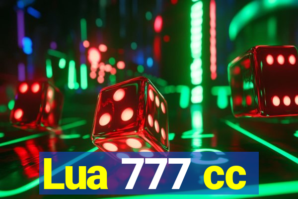 Lua 777 cc