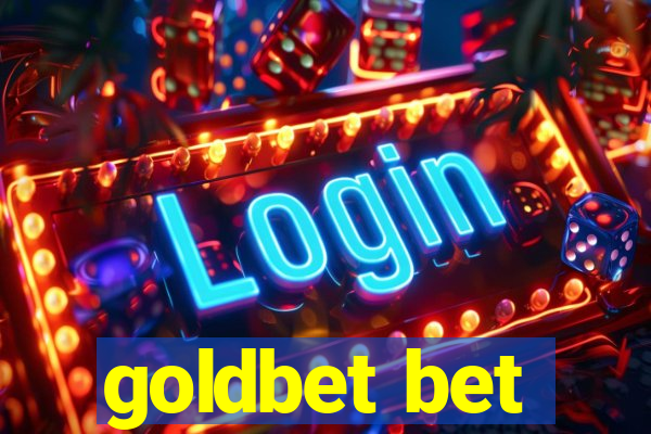 goldbet bet