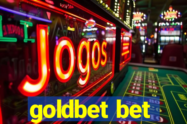 goldbet bet