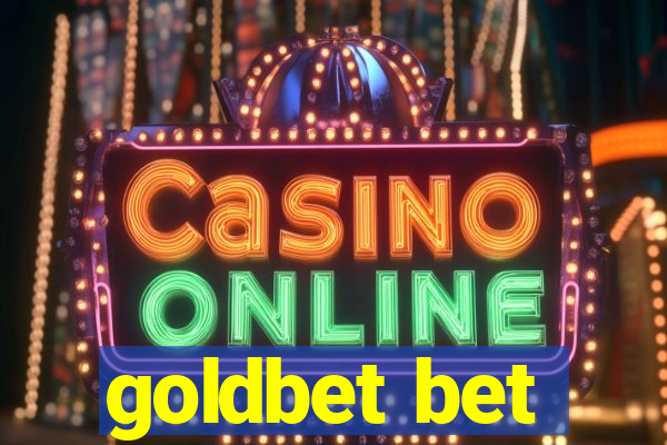 goldbet bet