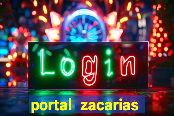 portal zacarias mais de 18