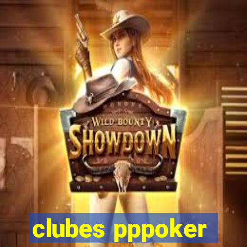 clubes pppoker