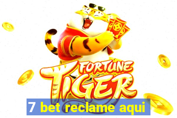 7 bet reclame aqui