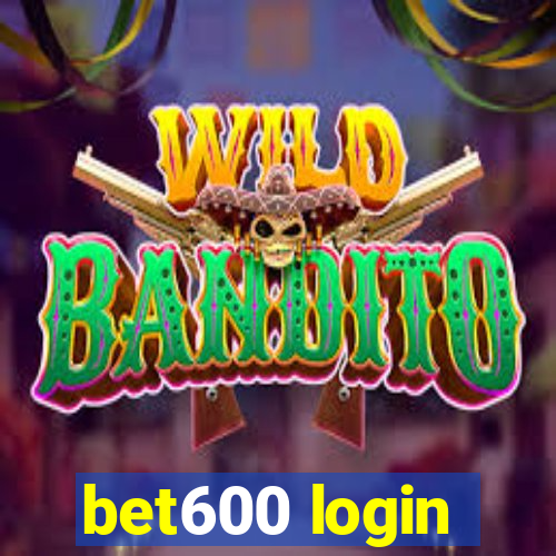 bet600 login