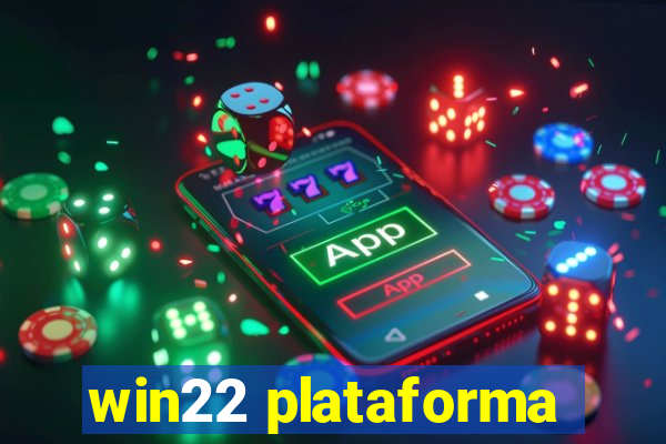 win22 plataforma