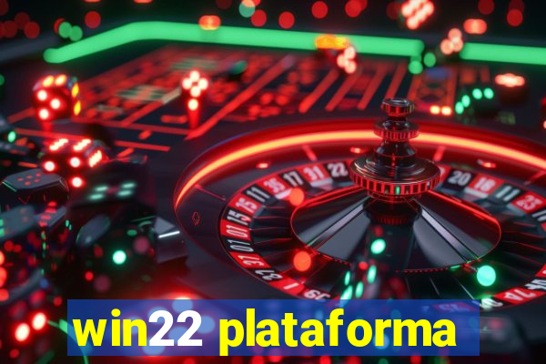 win22 plataforma