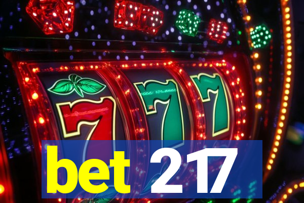 bet 217