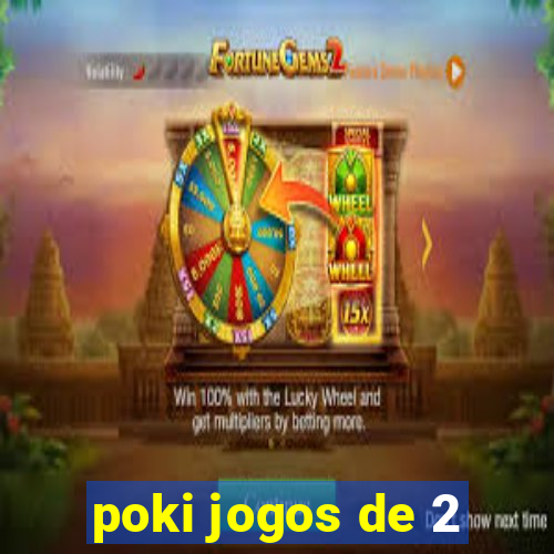 poki jogos de 2