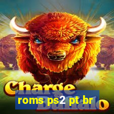 roms ps2 pt br