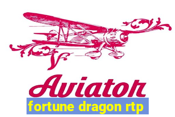 fortune dragon rtp