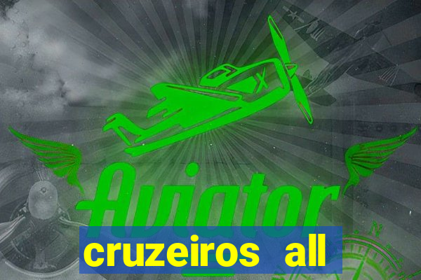 cruzeiros all inclusive 2024 saindo de santos