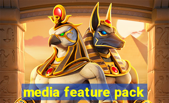 media feature pack