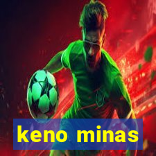 keno minas