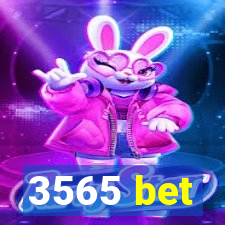 3565 bet