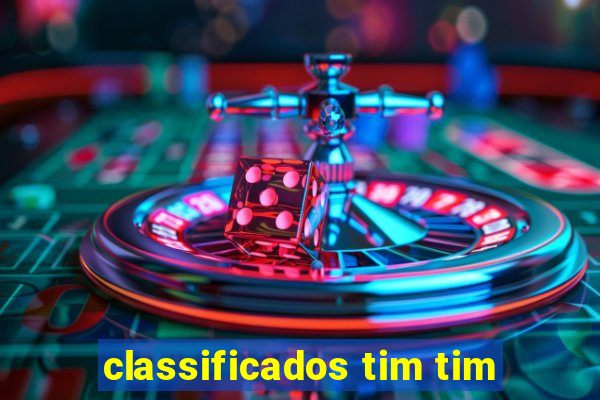 classificados tim tim