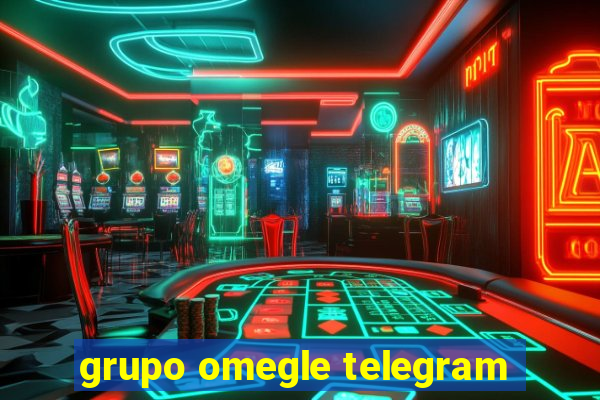 grupo omegle telegram