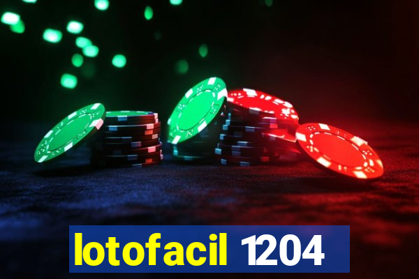 lotofacil 1204