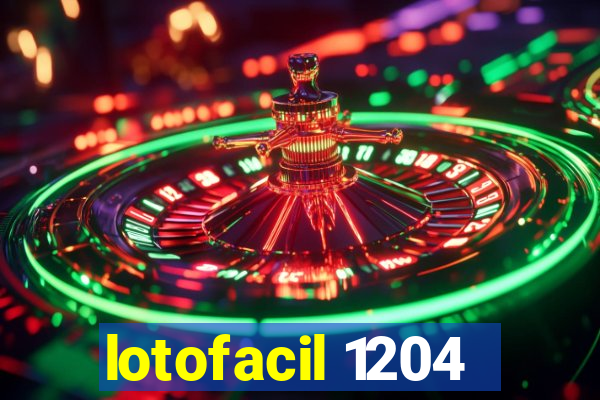 lotofacil 1204