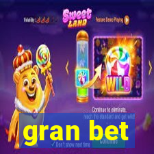 gran bet